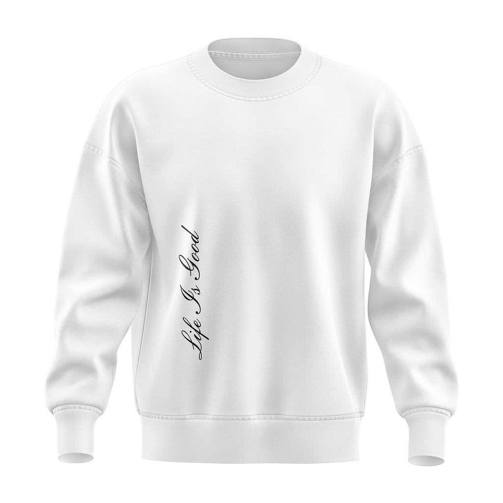 Sweatshirt Oversized "Life Is Good"